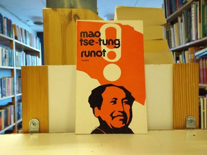 Mao Tse-Tung - Runot