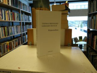 Thomas Bernhard, Gerhard Fritsch - Kirjeenvaihtoa