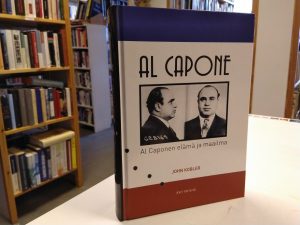 Al Capone - Al Caponen elämä ja maailma (John Kobler)