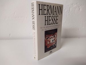 Hesse, Hermann - Riikinkukkokehrääjä ja muita kertomuksia