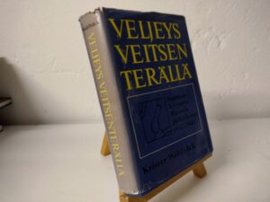 Veljeys veitsen terällä - Suomen kysymys Ruotsin politiikassa 1937-1940 (Krister Wahlbäck)