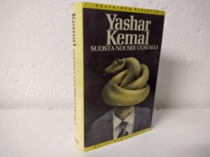 Kemal, Yashar - Suosta nousee uusi maa